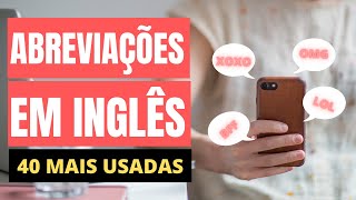 ABREVIAÇÕES EM INGLÊS [Conheça 40 Abreviações em Inglês]