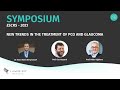 ESCRS 2023 - Symposium: New trends in the treatment of PCO, Glaucoma and Dry Eye