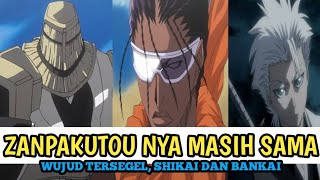 ZANPAKUTOU YANG TIDAK MENGALAMI PERUBAHAN WUJUD SAAT SHIKAI DAN BANKAI #bleach