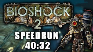 BioShock 2 Speedrun in 40:32