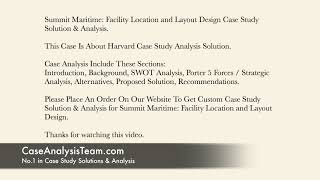 Summit Maritime Facility Location and Layout Design Case Study Solution & Analysis