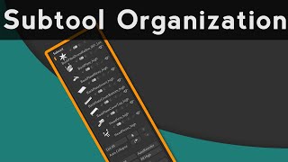 036 ZBrush Subtool Organization