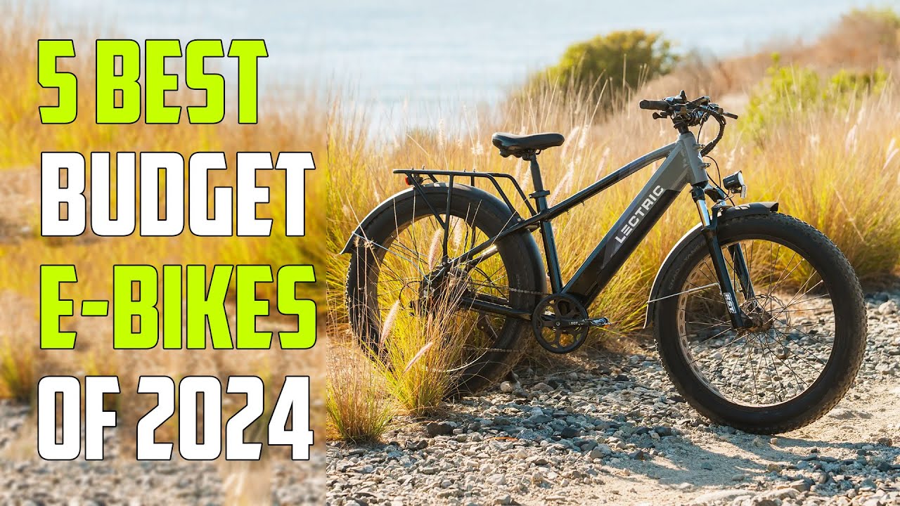 Top 5 Best Budget Electric Bikes 2024 - Best Ebikes Under $1000 - YouTube