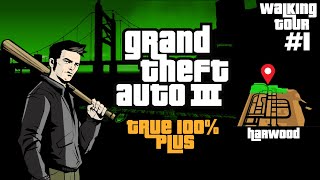 GTA 3 True 100% Plus - walking tour 1 - harwood