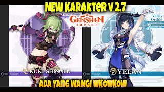 Puja KET*K YELAN kwowkow  New Karakter v 2.7 Genshin Impact