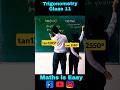 Trigonometry Class 11 🔥| Maths Challenge| Trigonometric Functions Angles Trick #ytshorts #shorts #yt