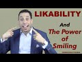 Likability and Power of Smiling