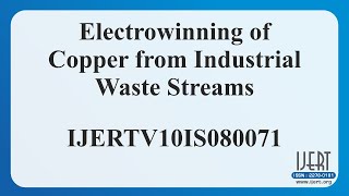 Electrowinning of Copper from Industrial Waste Streams