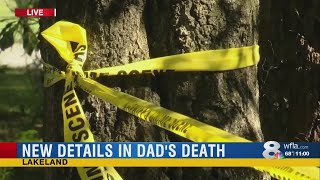 New details in dad's death in Lakeland