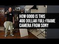 How Good is this 400 Dollar Sony Full-Frame Camera