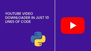 YouTube video downloader in Python | Python project for beginners