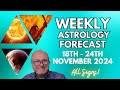 Weekly Astrology Forecasts - from 18th - 24th November 2024 + All Signs!