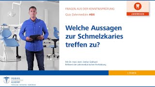 Kenntnisprüfung Zahnmedizin / Frage #4