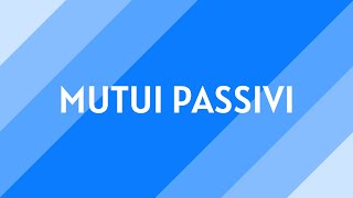 #16 Mutui passivi