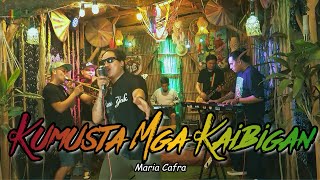 Kumusta Mga Kaibigan - Maria Cafra | Kuerdas Reggae Version