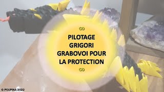 Pilotage Grabovoï pour la Protection