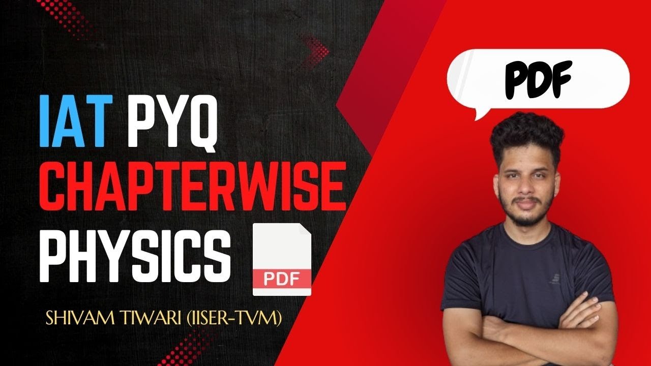 IAT Chapter Wise PYQ Physics | IISER Chapter Wise Pyq | #iiser #iat ...