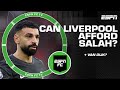 Can Liverpool afford Mohamed Salah & Virgil van Dijk? 🤔 | ESPN FC