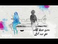 Hailee Steinfeld, Alesso - Let Me Go (Lyric Video) ft. Florida Georgia Line, WATT