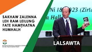 PU LALSAWTA : SAKHAW ZALENNA LEH RAM LEILUNG FATE HAMTHATNA HUMHALH