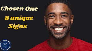 8 unique signs You are a chosen one