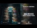 Quality Control - Big Rocks ft. Young Thug (432Hz)