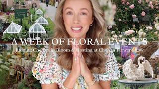 I’ve Never Experienced Anything Like This… Chelsea Flower Show Week & Judging Chelsea in Bloom 🌸