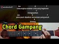 Kunci Gitar AKU MASIH SAYANG - ST 12 | Chord Gampang