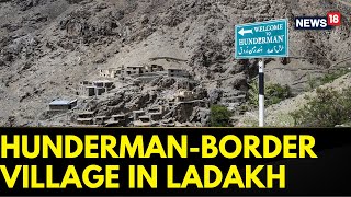 Kargil Town Huderman News | Ladakh News | Tourism In Hunderman | English News | kargil News | News18