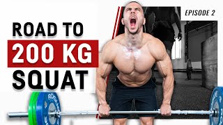 ROAD TO THE 200KG SQUAT EP2 | Dejan Stipke