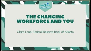 The Changing Workforce and You