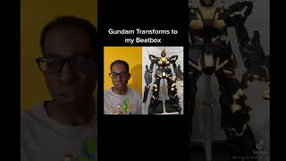 Gundam transform to my beatbox | tiktok by verbalase