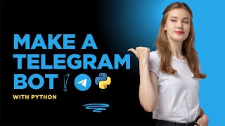 Build a Telegram Bot with Python in 5 Minutes! Beginner Tutorial