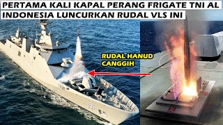 MANTAB !! KAPAL PERANG FRIGATE TNI AL INDONESIA INI AKAN LUNCURKAN RUDAL VL MICA DAN TORPEDO