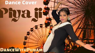 Piya Ji | Ruchika Jangid | Dance With Punam | Haryanvi Dance | Dance Cover |
