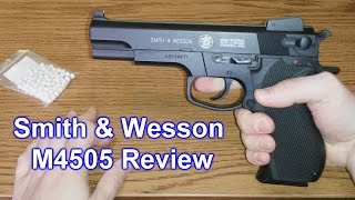 Smith \u0026 Wesson M4505 Pistol - Review - Airsoft Replica