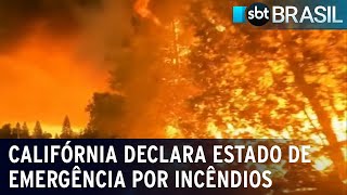 Califórnia declara estado de emergência por causa de incêndio florestal | SBT Brasil (25/07/22)