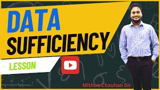 #Data Sufficiency for All #Gov. Exams || #Data Sufficiency for #RRB Exams || # By Mithun Sir