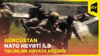 Gürcüstanda antiterror təlimləri həyata keçirildi