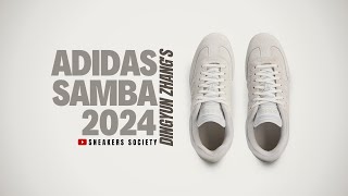 DINGYUN ZHANG'S 2024 Adidas Samba | RELEASE INFO + PRICE