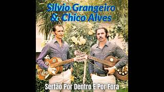 Derruba de Madeira - Silvio Grangeiro e Chico Alves