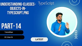 14.1 Understanding Classes and Objects in TypeScript | Tutorial rays
