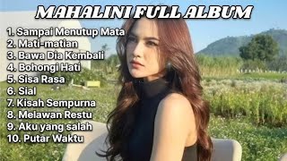 MAHALINI FULL ALBUM TERBARU 2025 || KUMPULAN LAGU MAHALINI TERBARU 2025 || LAGU POPULER MAHALINI