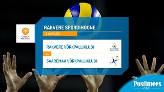 Rakvere Võrkpalliklubi vs Saaremaa Võrkpalliklubi - Eesti MV pronksikohtumine, 3.04.2019