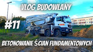 BETONOWANIE ŚCIAN FUNDAMENTOWYCH | SZALUNEK SYSTEMOWY #PERI HAND SET  | #VLOGBUDOWLANY #11