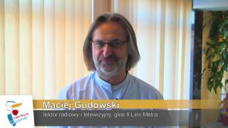 Maciej Gudowski „głosem” II linii metra