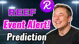 Reef coin Urgent News Today! Reef finance Price Prediction Today