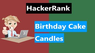 birthday cake candles hackerrank solution in java 8 | Hackerrank Algorithms🔥 🔥