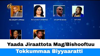 Yaada Jiraattota Mag/Bishooftuu Tokkummaa Biyyaaratti