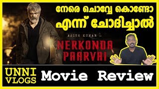 Nerkonda Paarvai Review by Unni Vlogs